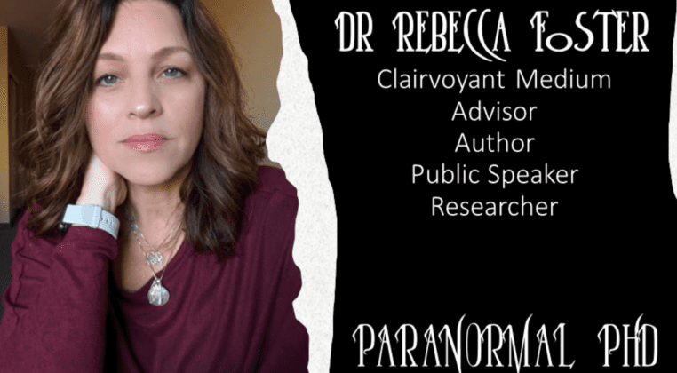 Paranormal PhD with Dr. Rebecca Foster Paranormal PhD with Dr. Rebecca Foster